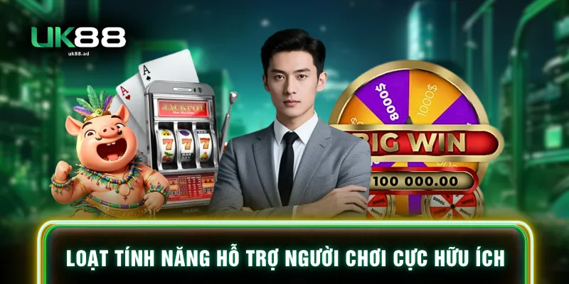 Loạt tính năng hỗ trợ người chơi cực hữu ích