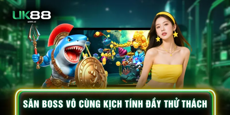Săn boss vô cùng kịch tính đầy thử thách